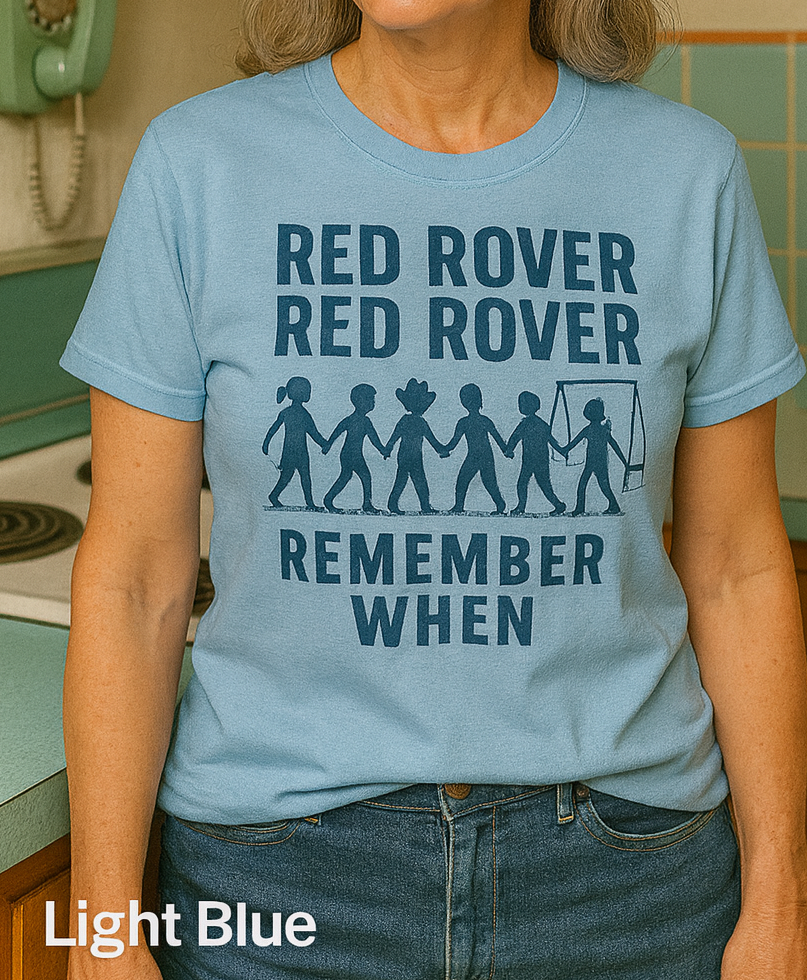 Woman wearing a Bella+Canvas 3001 Athletic LIght Blue t-shirt with vintage Red Rover playground design, NuttyMerch nostalgia collection.”