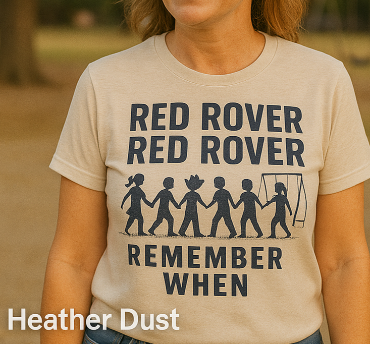 Woman wearing a Bella+Canvas 3001 Heather Dust t-shirt with vintage Red Rover playground design, NuttyMerch nostalgia collection.”