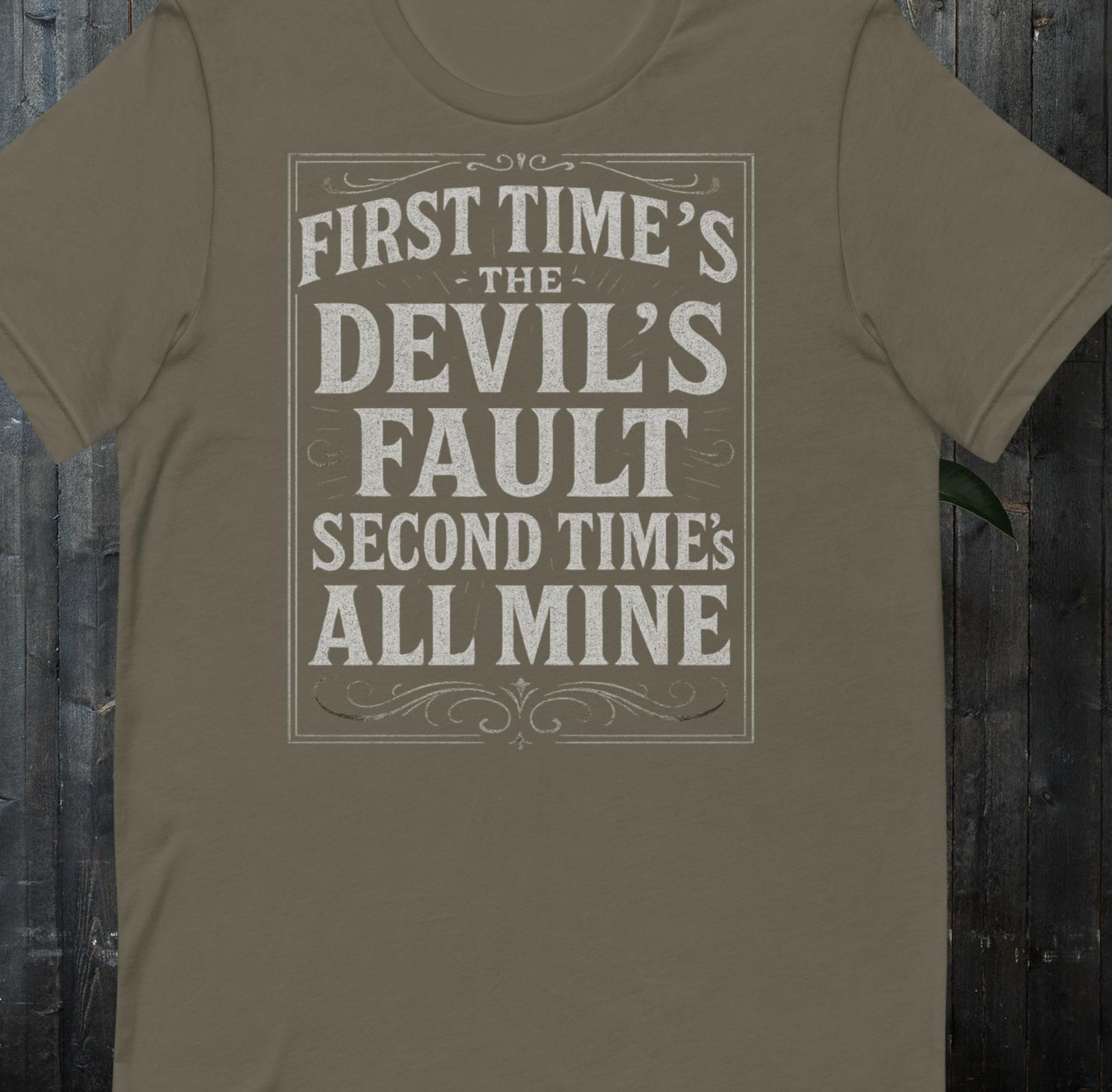 Vintage Americana unisex shirt with humorous devil quote design, printed on Bella+Canvas.”Product mockup