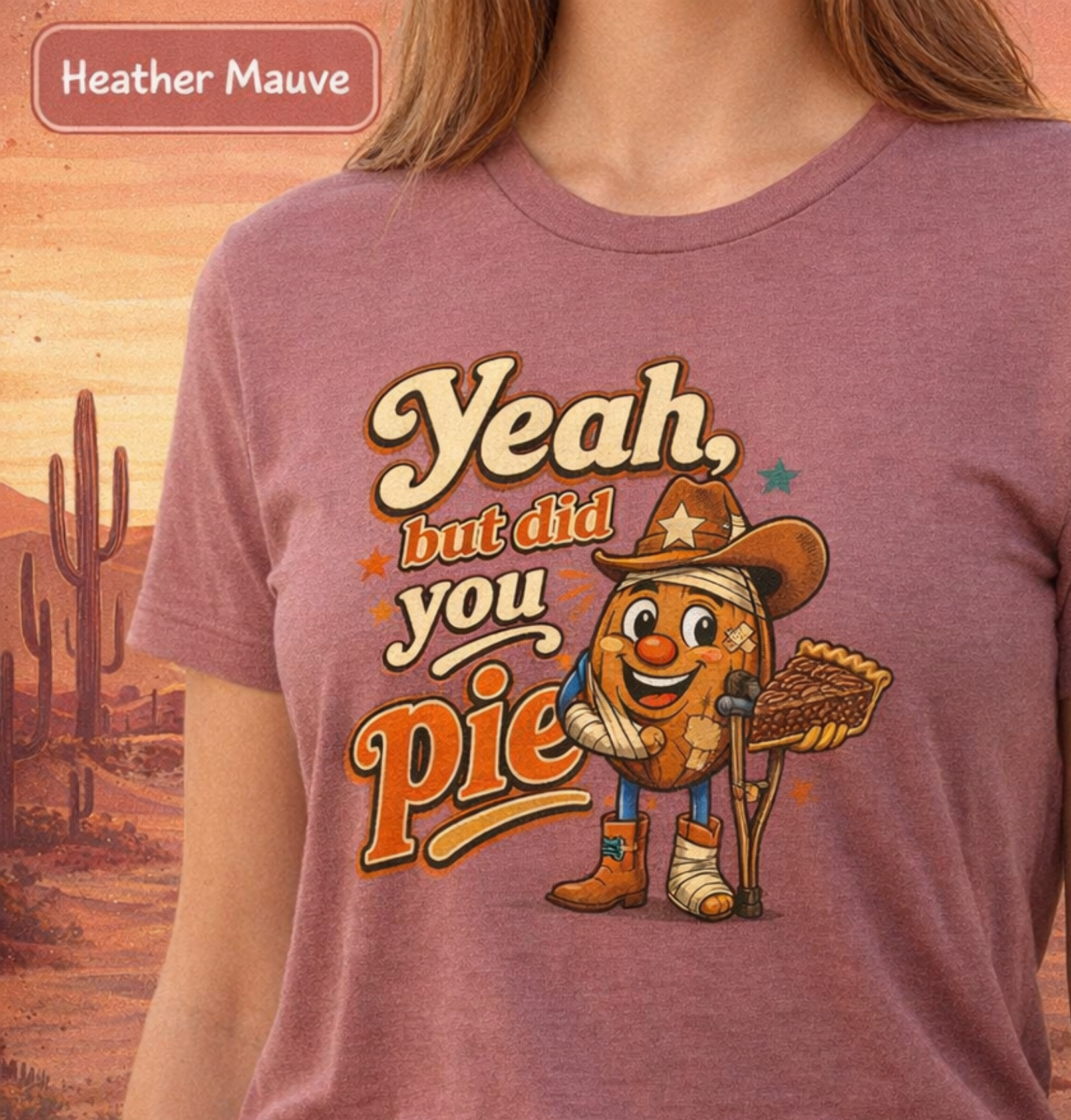 Yeah But Did You Pie T-Shirt | Bandaged Pecan Pete Graphic Tee | Ambulance Food Pun Shirt | Funny NuttyMerch Gift