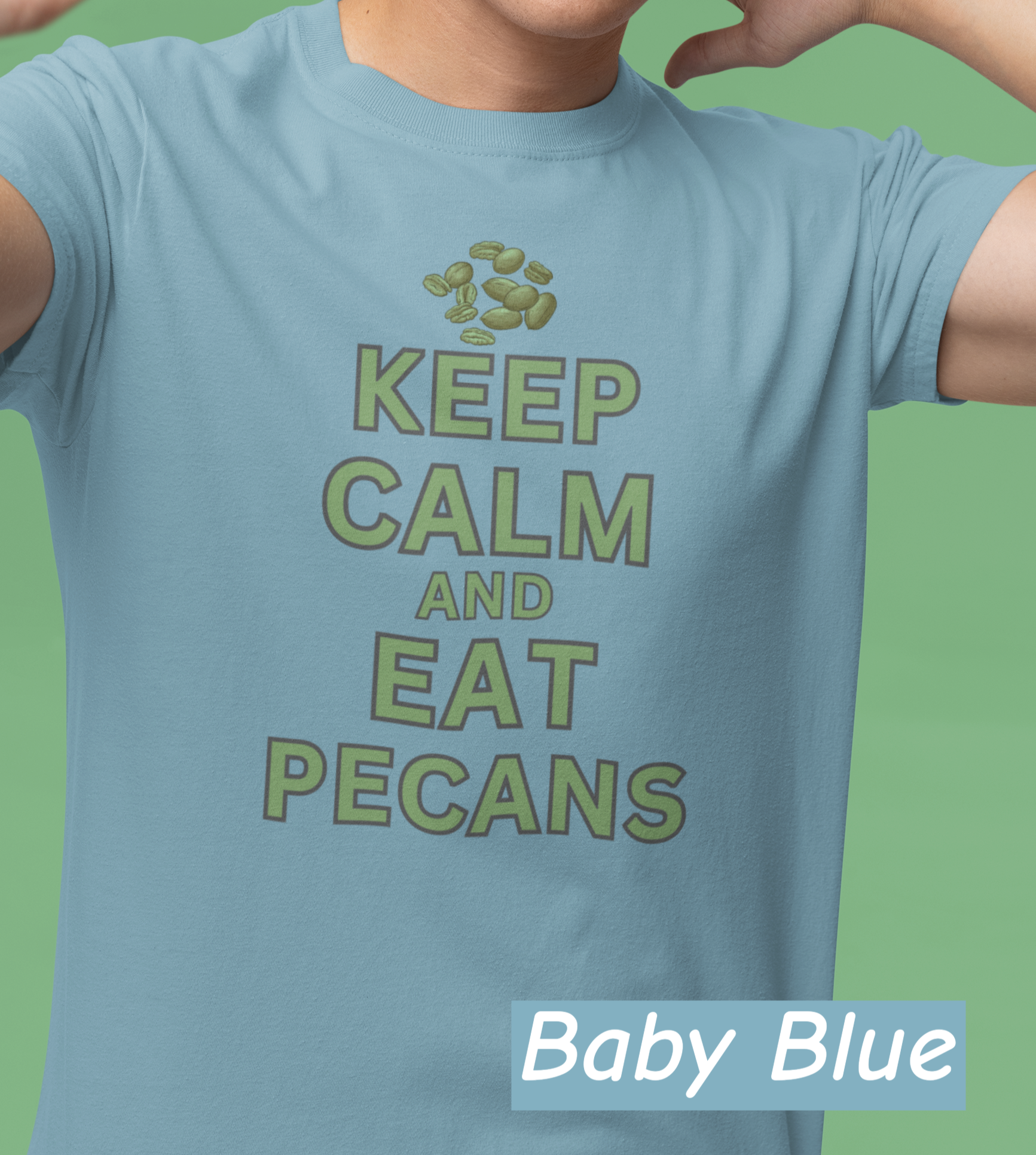 “Bella+Canvas 3001 unisex t-shirt with NuttyMerch design. Pecan Pete graphic and the phrase ‘Keep Calm and Eat Pecans.’ Funny foodie Americana shirt.”