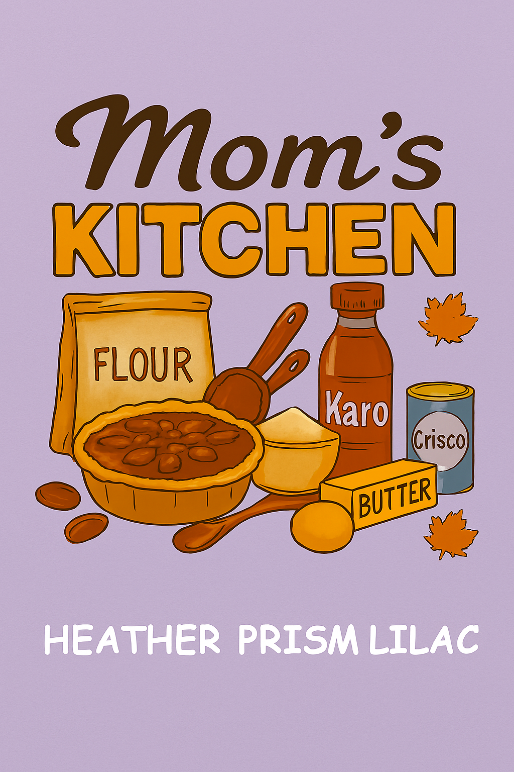 'Mom's Kitchen' in Lilac with baking ingredients for cooking a pecan pie