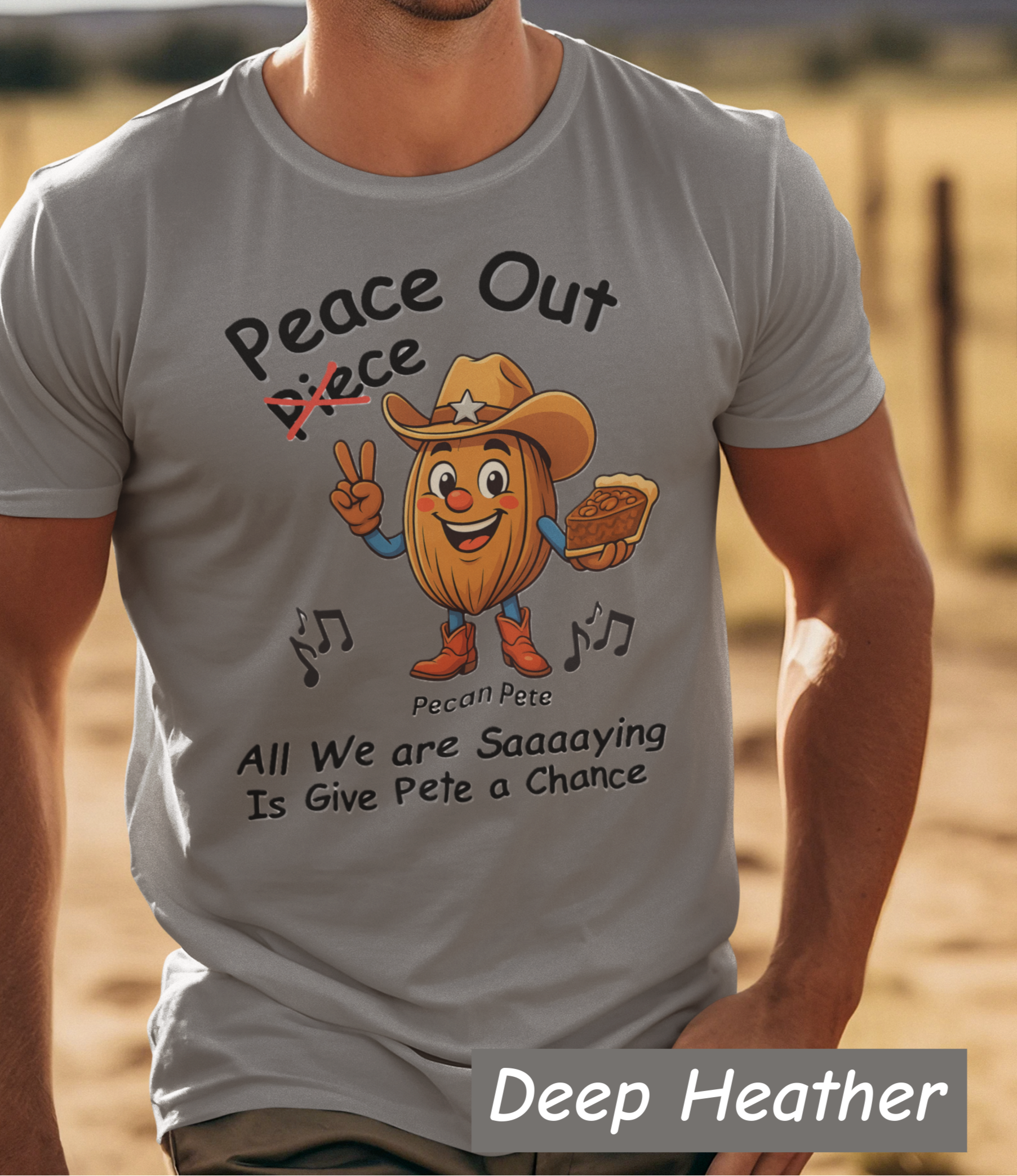 “Pecan Pete cowboy tee with peace sign and piece of pie, fun play on peace out vs piece out.”