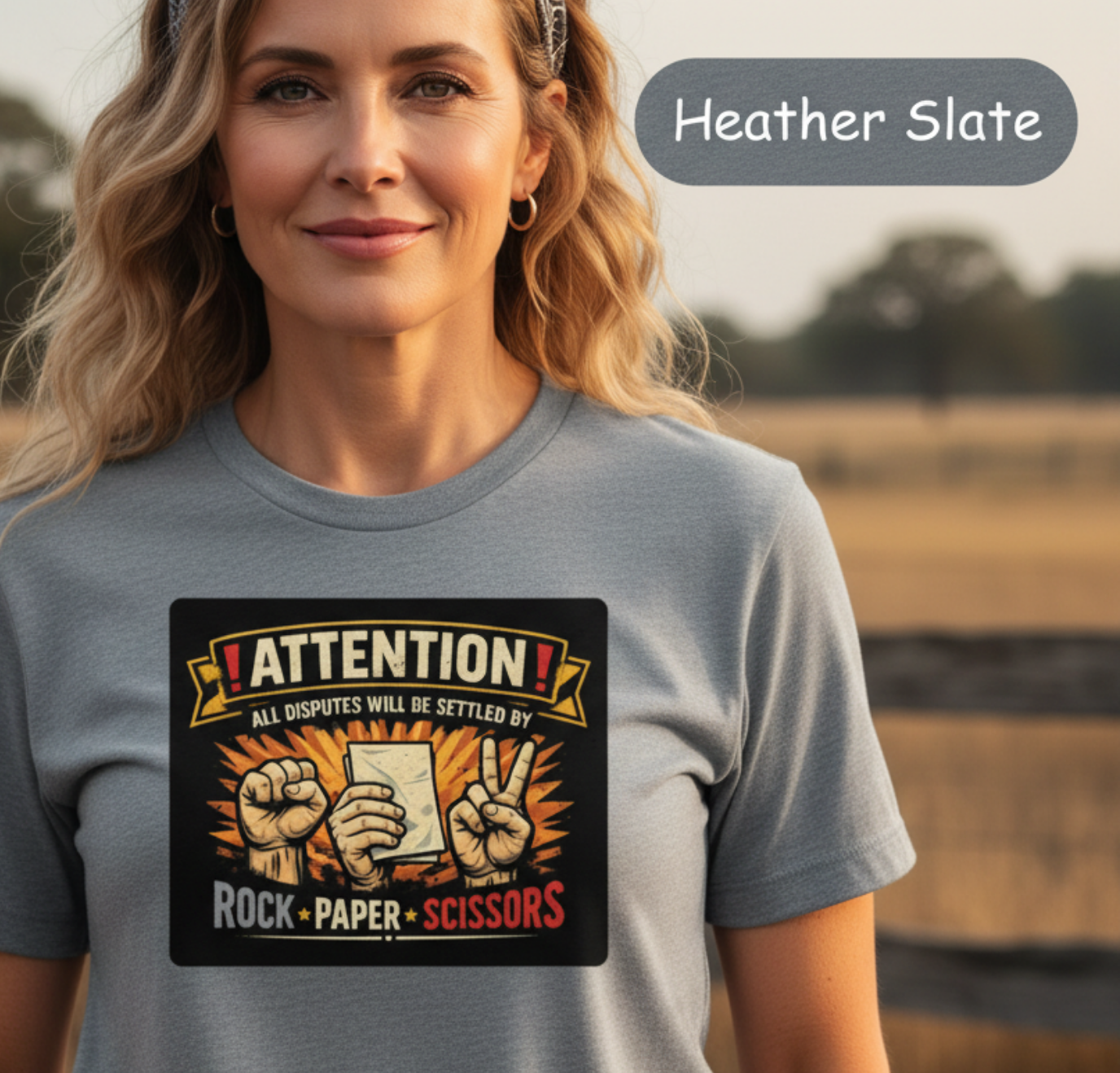 Attention! All Disputes Will Be Settled by Rock Paper Scissors  –  Bella Canvas Unisex T-Shirt