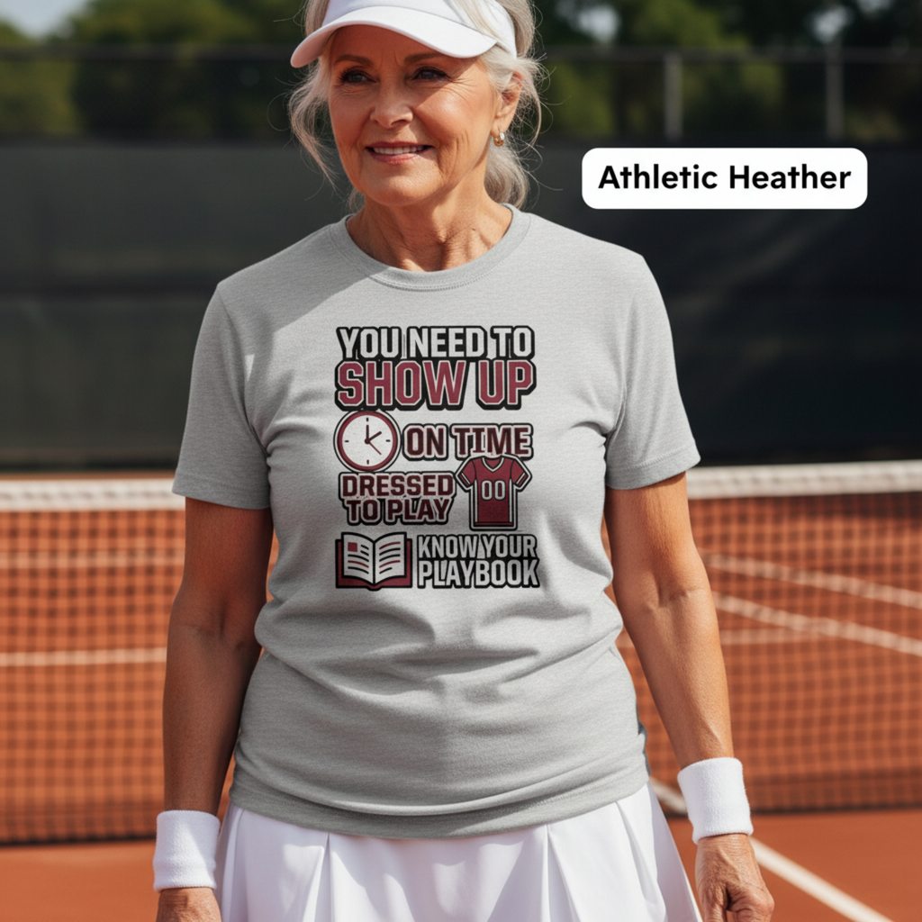 Show Up On Time Sports Shirt | Athlete Discipline Tee | Coach Practice Rules T‑Shirt | Teamwork Mindset Shirt | Game Day Motivation Tee