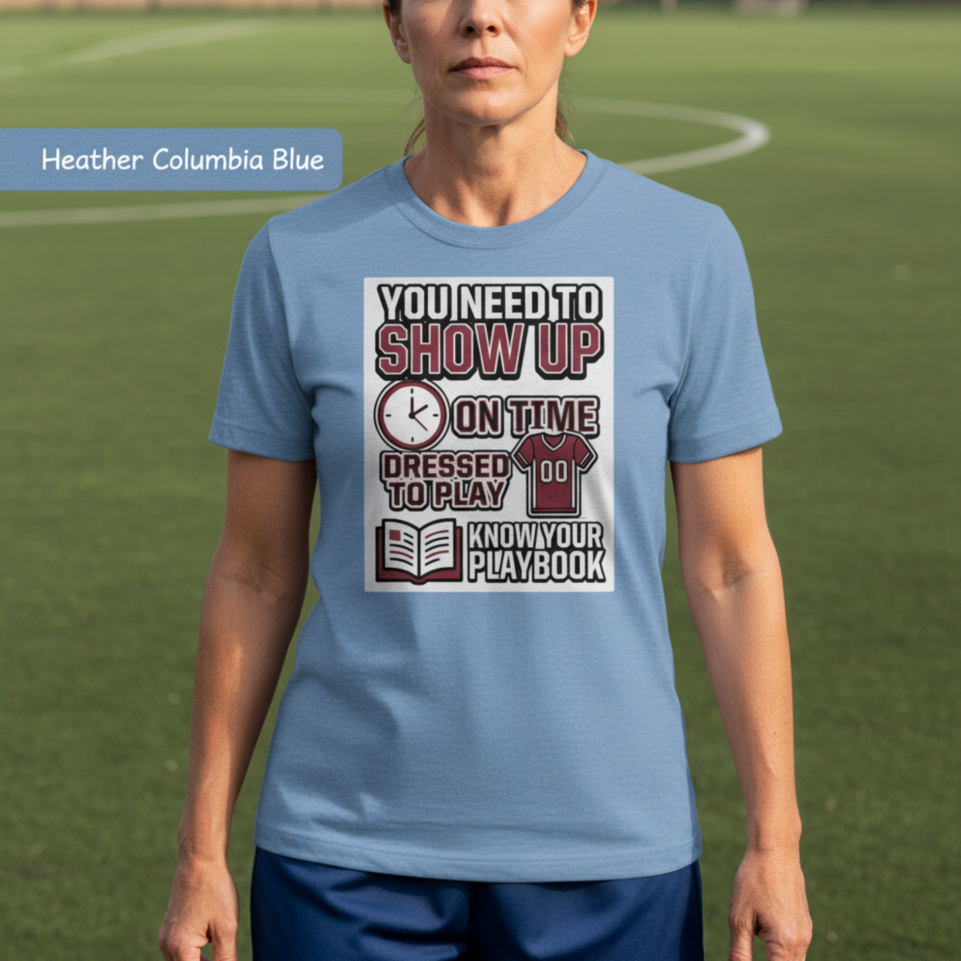 Show Up On Time Sports Shirt | Athlete Discipline Tee | Coach Practice Rules T‑Shirt | Teamwork Mindset Shirt | Game Day Motivation Tee