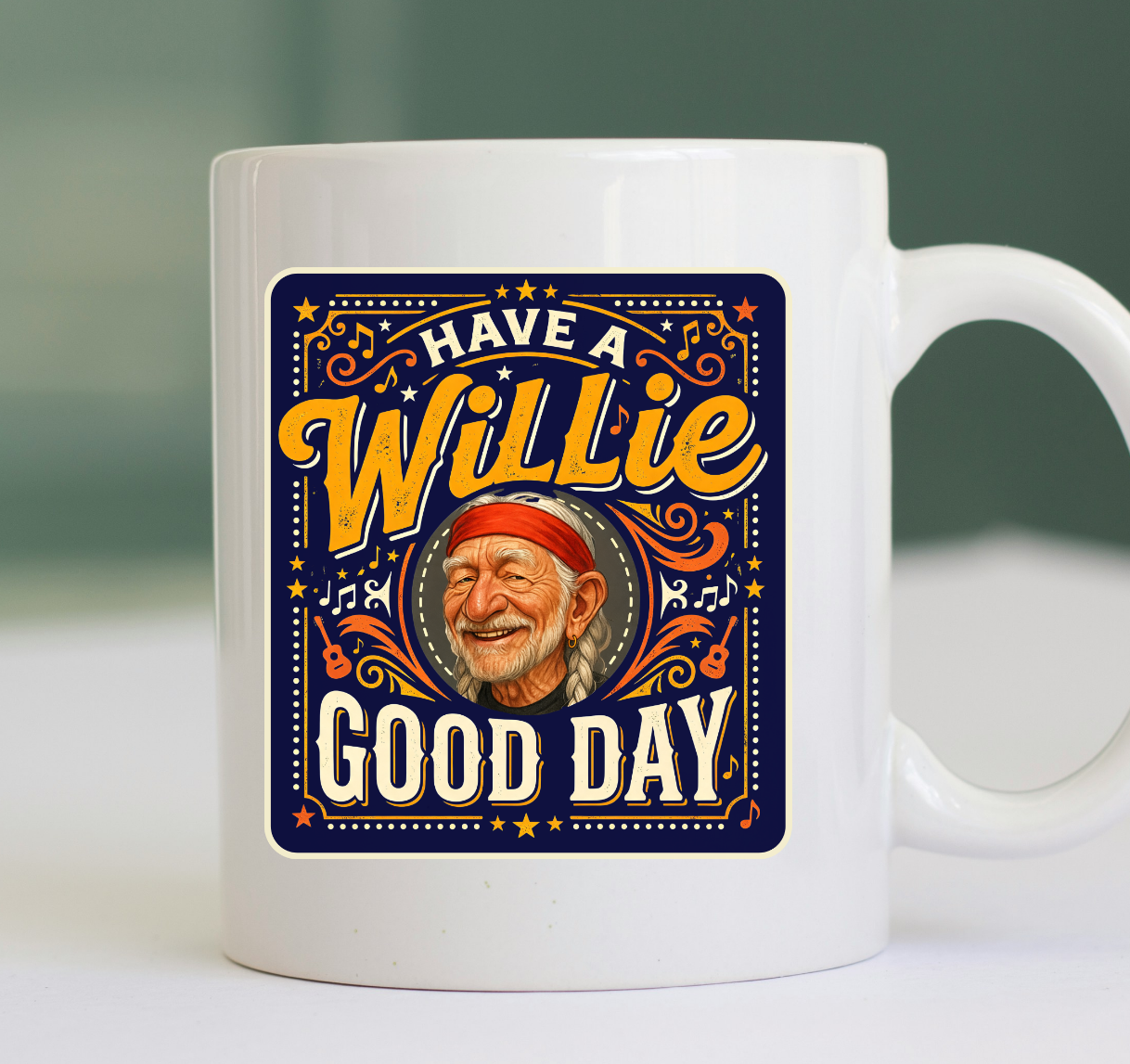 Have a Willie Good Day Mug • Country Music Coffee Cup • Retro Western Mug • Americana Gift Idea • Southern Humor Cup • NuttyMerch Vintage Style