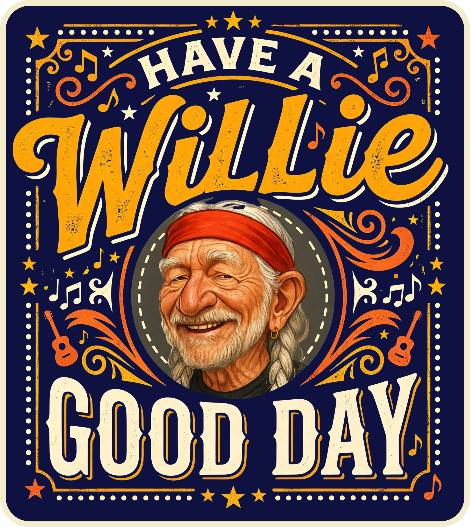 Have a Willie Good Day Mug • Country Music Coffee Cup • Retro Western Mug • Americana Gift Idea • Southern Humor Cup • NuttyMerch Vintage Style
