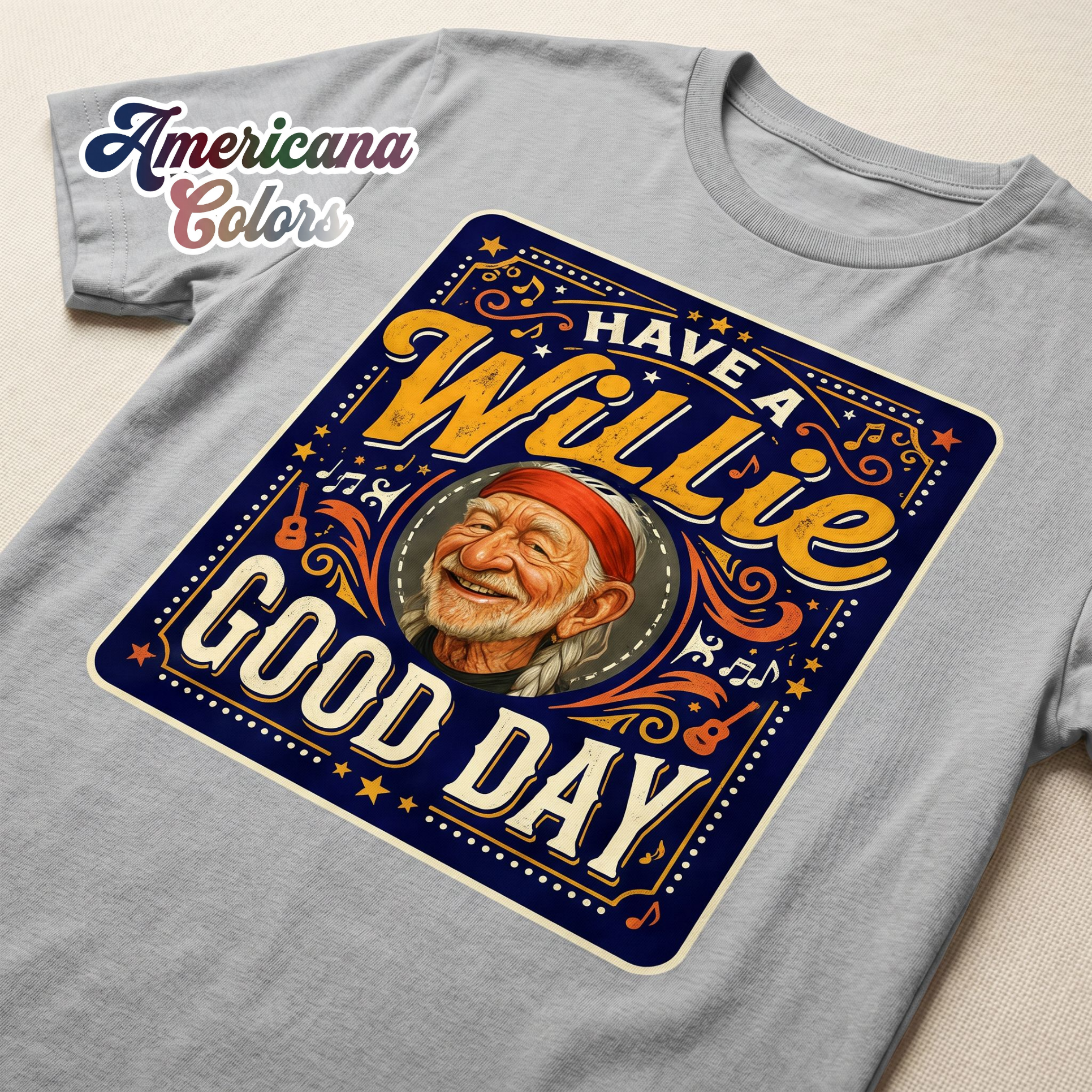 Have a Willie Good Day Shirt • Country Music Tee • Americana Graphic • Retro Western  • Southern Gift Idea • NuttyMerch Vintage Style