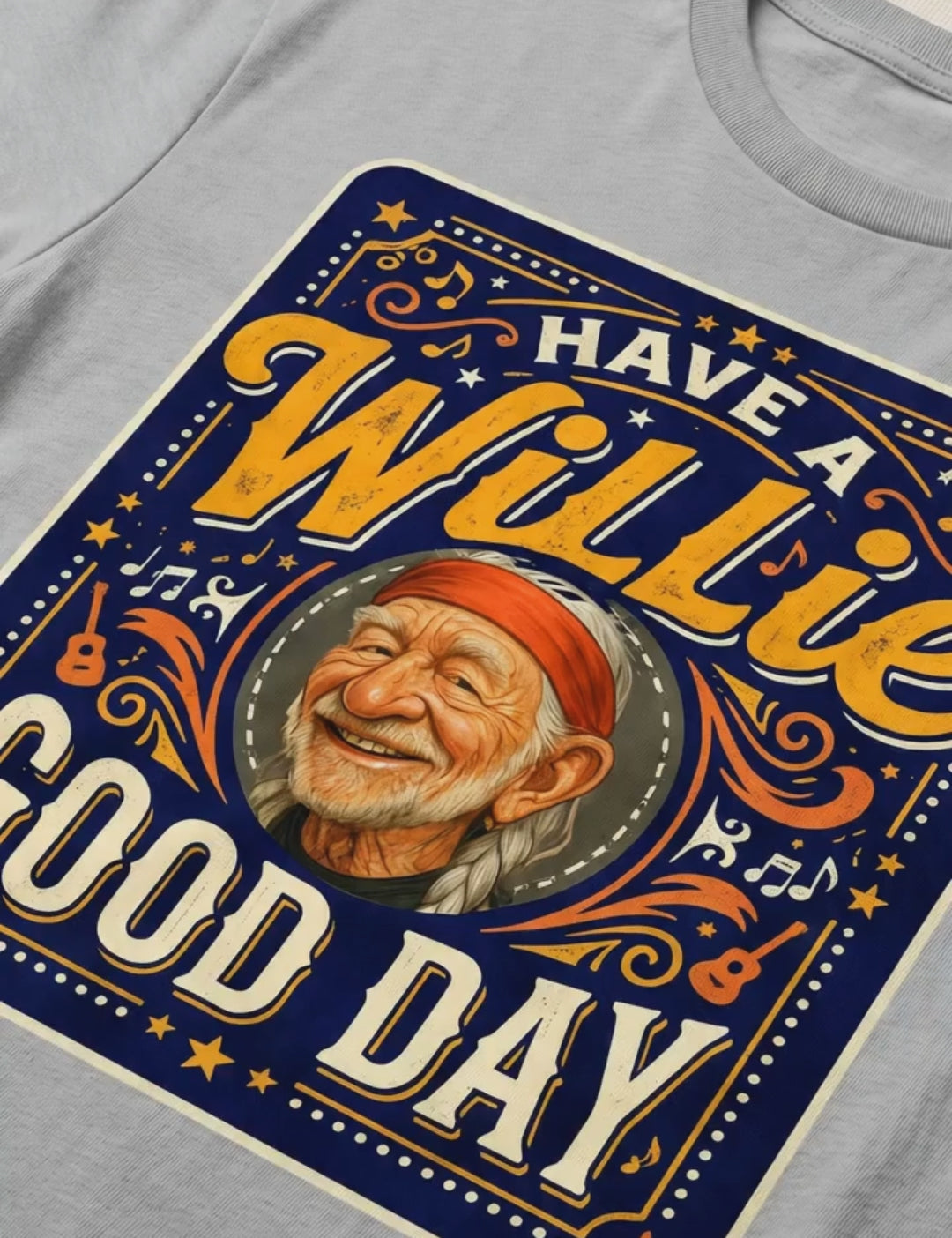 Have a Willie Good Day Shirt • Country Music Tee • Americana Graphic • Retro Western  • Southern Gift Idea • NuttyMerch Vintage Style