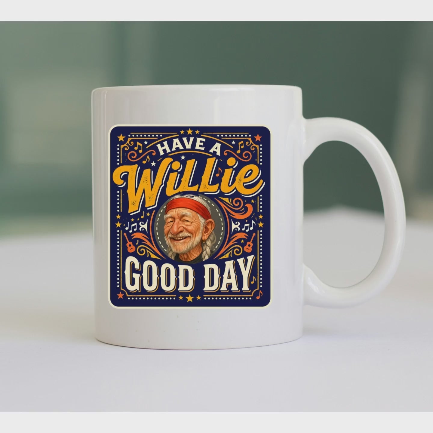 Have a Willie Good Day Mug • Country Music Coffee Cup • Retro Western Mug • Americana Gift Idea • Southern Humor Cup • NuttyMerch Vintage Style