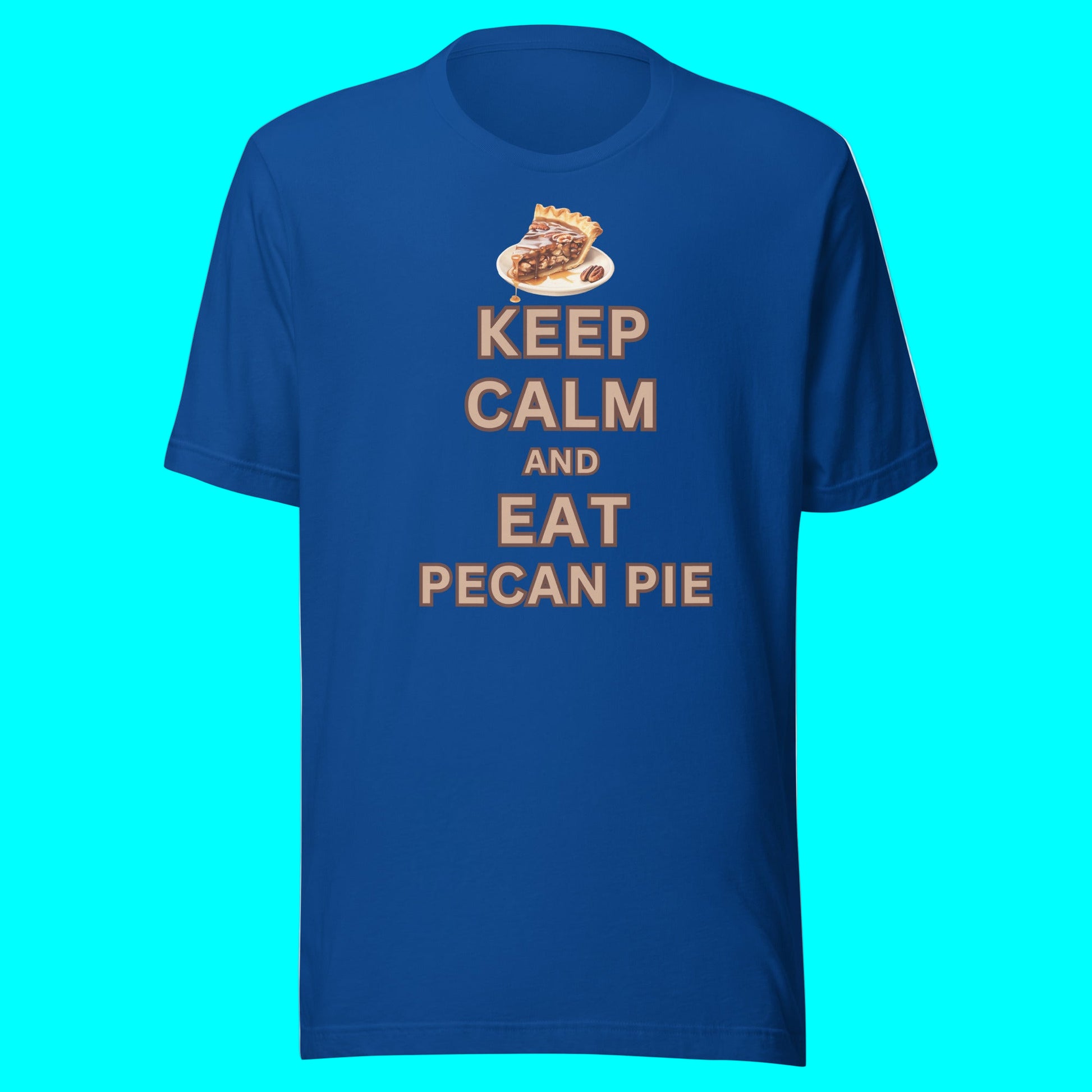 Keep Calm and Eat Pecan Pie t-shirt with pecan pie slice graphic, funny parody slogan tee on premium Bella Canvas 3001U, made in USA